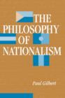 The Philosophy Of Nationalism - Book