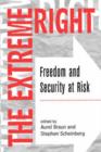 The Extreme Right : Freedom And Security At Risk - Book