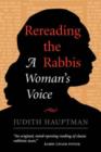 Rereading The Rabbis : A Woman's Voice - Book