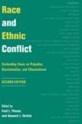 Race And Ethnic Conflict : Contending Views On Prejudice, Discrimination, And Ethnoviolence - Book