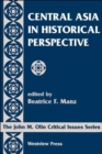 Central Asia In Historical Perspective - Book