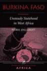 Burkina Faso : Unsteady Statehood In West Africa - Book