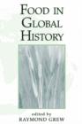Food In Global History - Book