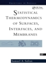 Statistical Thermodynamics Of Surfaces, Interfaces, And Membranes - Book