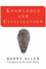 Knowledge And Civilization - Book