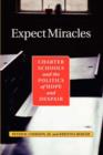 Expect Miracles : Charter Schools And The Politics Of Hope And Despair - Book