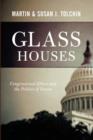 Glass Houses : Congressional Ethics And The Politics Of Venom - Book
