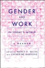 Gender And Work In Today's World : A Reader - Book