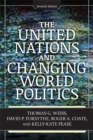 The United Nations and Changing World Politics - Book