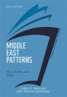 Middle East Patterns, Student Economy Edition : Places, People, and Politics - Book