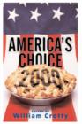 America's Choice 2000 : Entering A New Millenium - Book