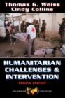 Humanitarian Challenges And Intervention : Second Edition - Book