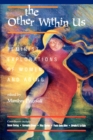 The Other Within Us : Feminist Explorations Of Women And Aging - Book