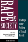 Rape And Society : Readings On The Problem Of Sexual Assault - Book