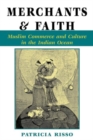 Merchants And Faith : Muslim Commerce And Culture In The Indian Ocean - Book