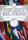 Fundamental Principles of International Relations - eBook