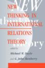 New Thinking In International Relations Theory - Book