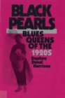 Black Pearls : Blues Queens of the 1920s - Book
