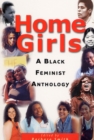 Home Girls : A Black Feminist Anthology - Book