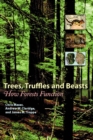 Trees, Truffles, and Beasts : How Forests Function - Book