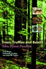 Trees, Truffles, and Beasts : How Forests Function - eBook