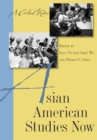 Asian American Studies Now : A Critical Reader - Book