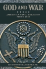 God and War : American Civil Religion since 1945 - eBook