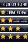 Film Criticism in the Digital Age - Book