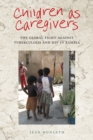 Children as Caregivers : The Global Fight against Tuberculosis and HIV in Zambia - eBook