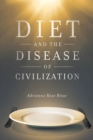 Diet and the Disease of Civilization - Book