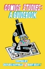 Comics Studies : A Guidebook - Book
