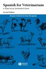 Spanish for Veterinarians : A Practical Introduction - eBook
