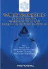 Water Properties in Food, Health, Pharmaceutical and Biological Systems : ISOPOW 10 - Book