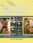 Infectious Disease Management in Animal Shelters - Book