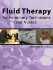 Fluid Therapy for Veterinary Technicians and Nurses - Book