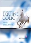 Practical Guide to Equine Colic - Book