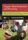 Organic Meat Production and Processing - Book