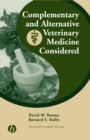 Complementary and Alternative Veterinary Medicine Considered - Book