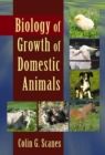 Biology of Growth of Domestic Animals - Book
