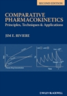 Comparative Pharmacokinetics : Principles, Techniques and Applications - Book