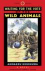 Waiting for the Vote of the Wild Animals - Book