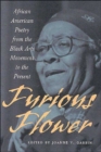 Furious Flower : African American Poetry from the Black Arts Movement to the Present - Book
