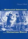 The Material Interests of the Victorian Novel - Book
