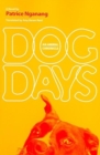 Dog Days : An Animal Chronicle - Book