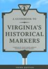 A Guidebook to Virginia's Historical Markers - Book
