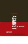 Against the Unspeakable : Complicity, the Holocaust, and Slavery in America - Book