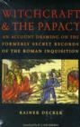 Witchcraft and the Papacy - Book