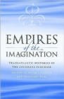 Empires of the Imagination : Transatlantic Histories of the Louisiana Purchase - Book