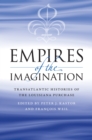 Empires of the Imagination : Transatlantic Histories of the Louisiana Purchase - eBook