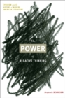 The Power of Negative Thinking : Cynicism and the History of Modern American Literature - eBook